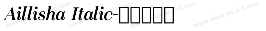 Aillisha Italic字体转换